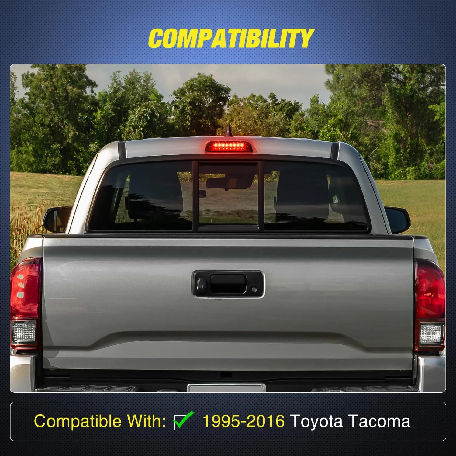 1995-2016 Toyota Tacoma Third Brake Light