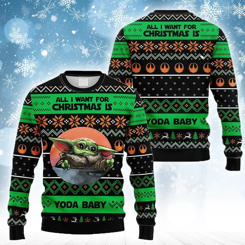 Baby Yoda All I Want For Christmas Is Ugly Sweater