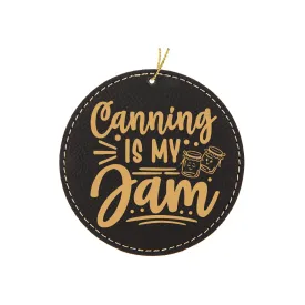 Canning is My Jam Ornament